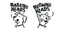 Barkings Heads & Meowing Heads