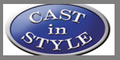Cast In Style