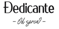 Dedicante