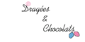 Dragées & Chocolats