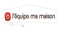 J'équipe ma maison