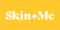 Skin + Me