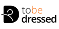 To Be Dressed